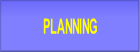PLANNING.